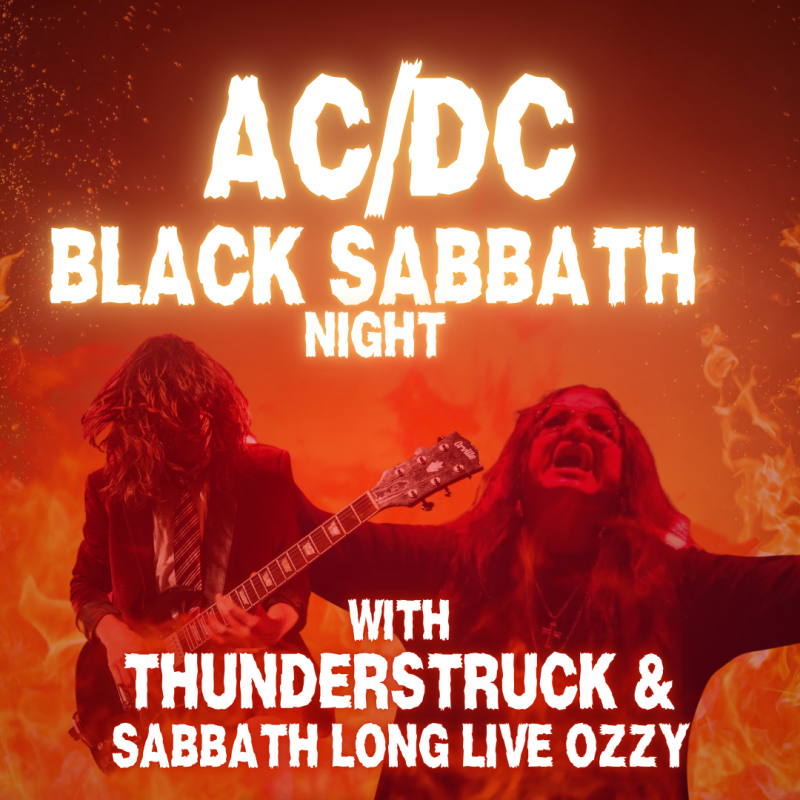 THUNDERSTRUCK – AC/DC TRIBUTE with SPECIAL GUEST SABBATH: LONG LIVE OZZY