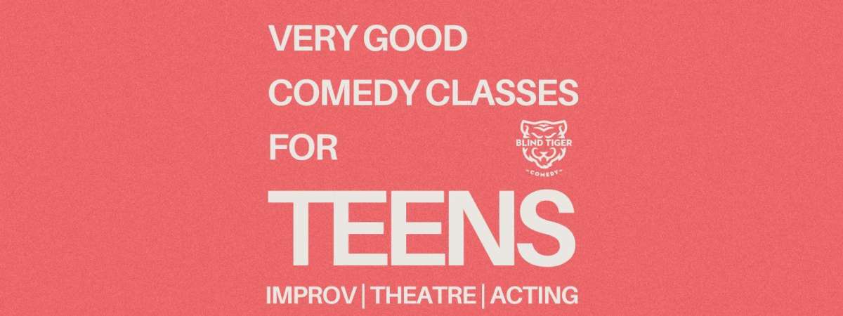 A Very Good Improv Class for Ages 13-17 with Allie Tuesdays starting