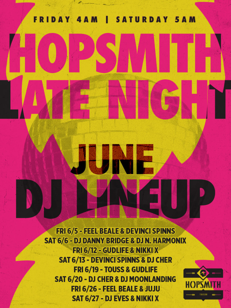 HOP LATE NIGHT TIL 5AM with Devinci Spinns + DJ Cher