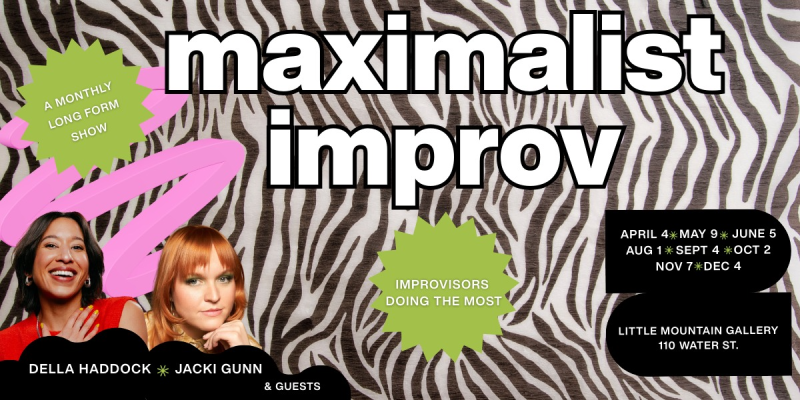 Maximalist Improv