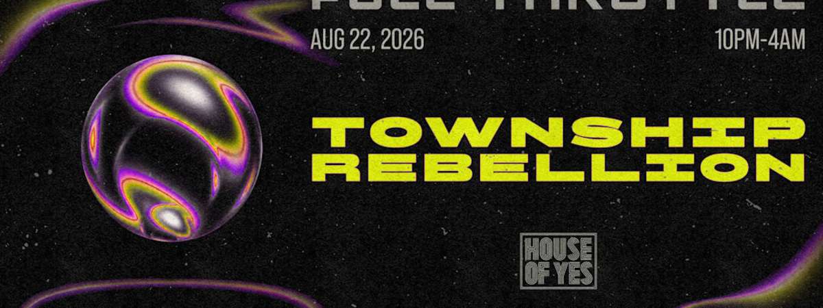 FULL THROTTLE: Township Rebellion