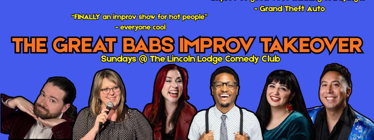 The Great Babs Improv Takeover