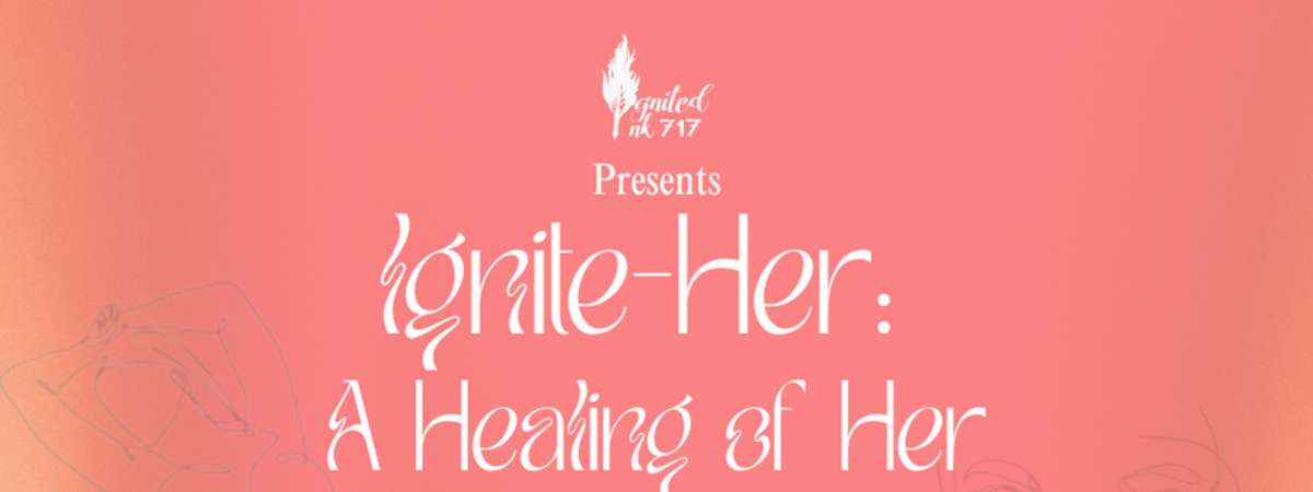 Ignite-Her: Words. Wrath. War.