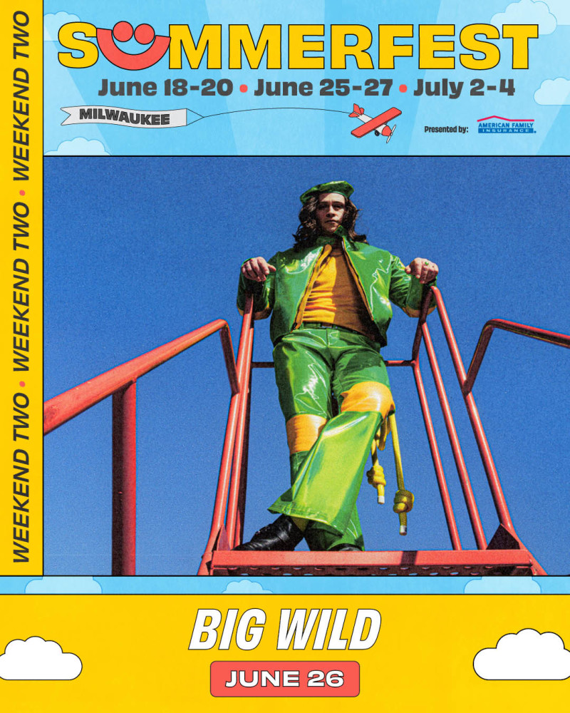 Summerfest: Big Wild