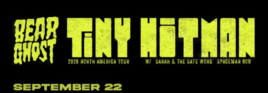 Bear Ghost: Tiny Hitman Tour 2026