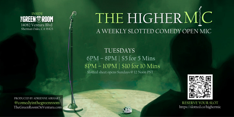 The Higher Mic Comedy Open Mic Night