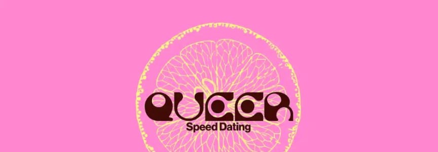 Queer Speed Dating 