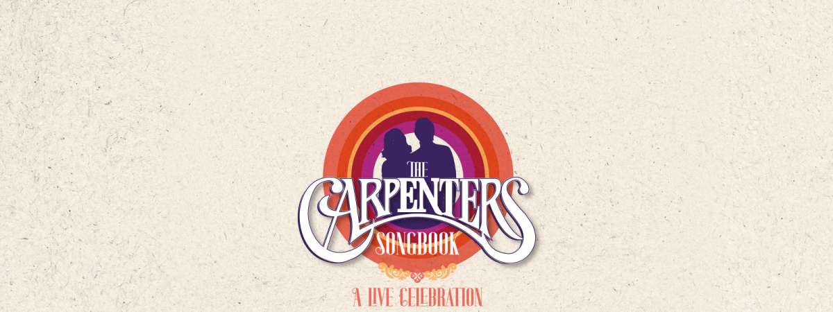 The Carpenters Songbook: A Live Celebration