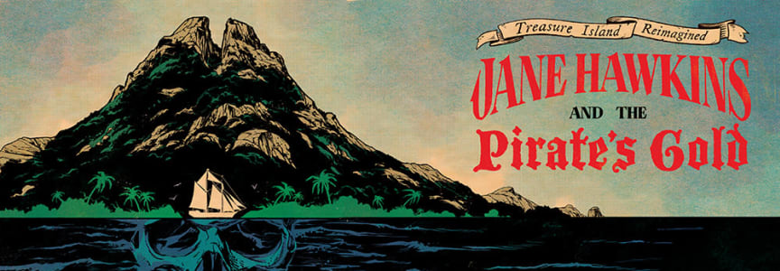 Treasure Island Reimagined - Jane Hawkins and the Pirate's Gold