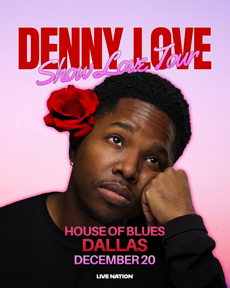 Denny Love: Show Love Tour