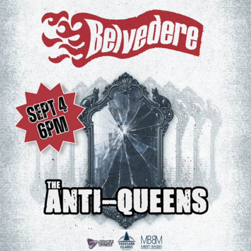 Belvedere and The Anti Queens