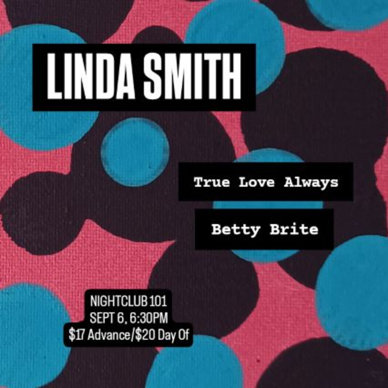 Linda Smith, True Love Always, Betty Brite