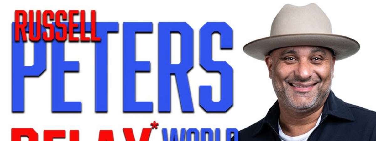 Russell Peters, Relax World Tour