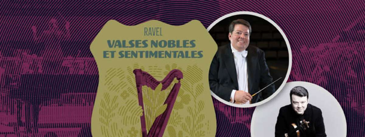 Bernstein & Ravel with Vadim Gluzman & Andrew Litton