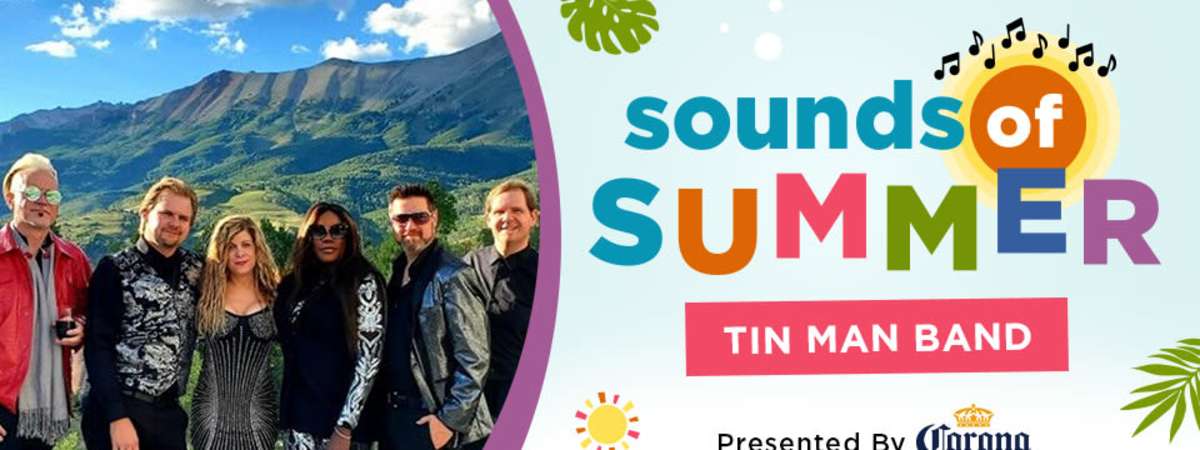 Sounds of Summer: Tin Man Band