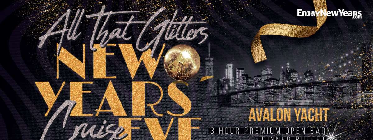 All That Glitters New Year's Eve All Ages Fireworks Cruise NYC 2027