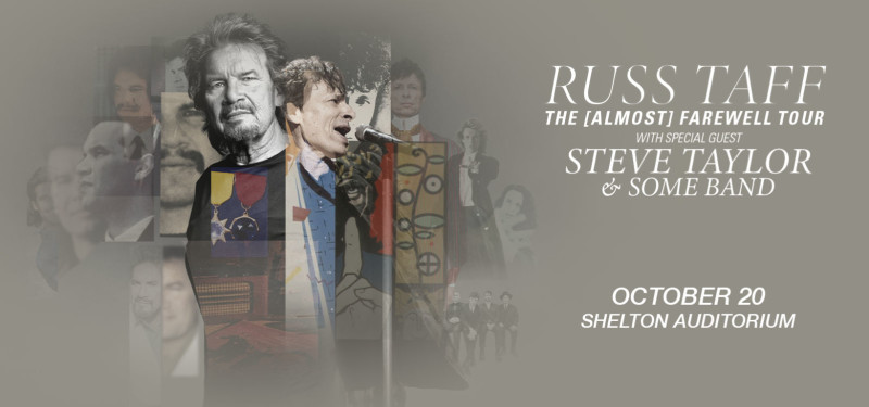 Russ Taff: The Almost Farewell Tour with Steve Taylor & Some Band