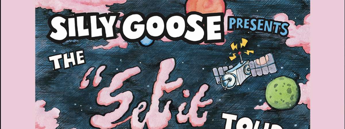 Silly Goose: The “Set It Off” Tour