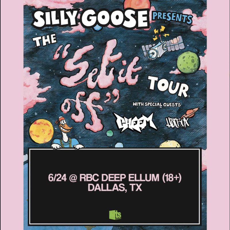 Silly Goose: The “Set It Off” Tour