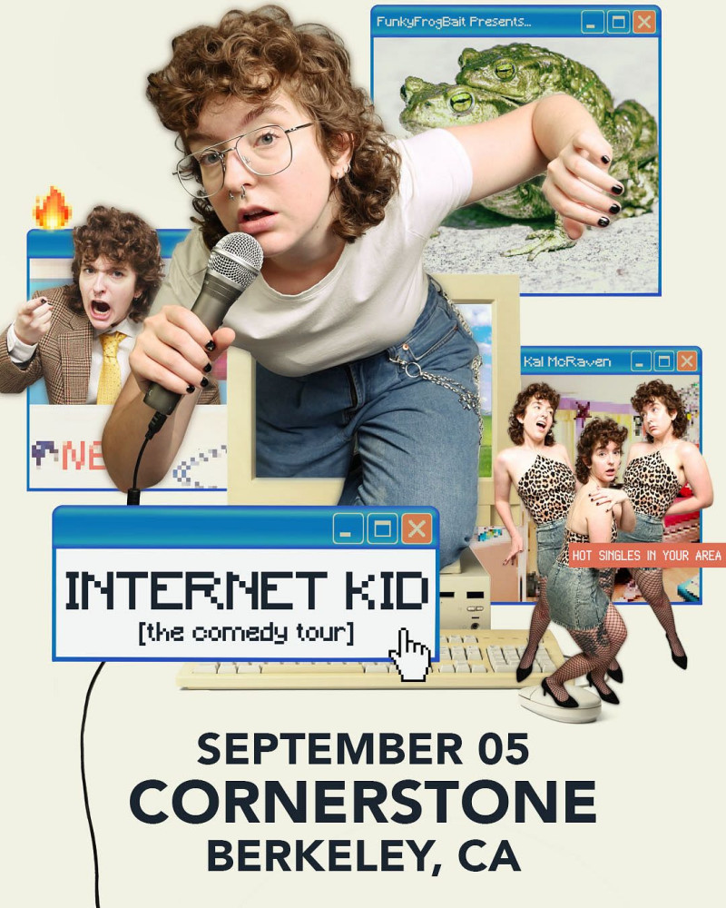 FunkyFrogBait Presents: Internet Kid (The Comedy Tour)