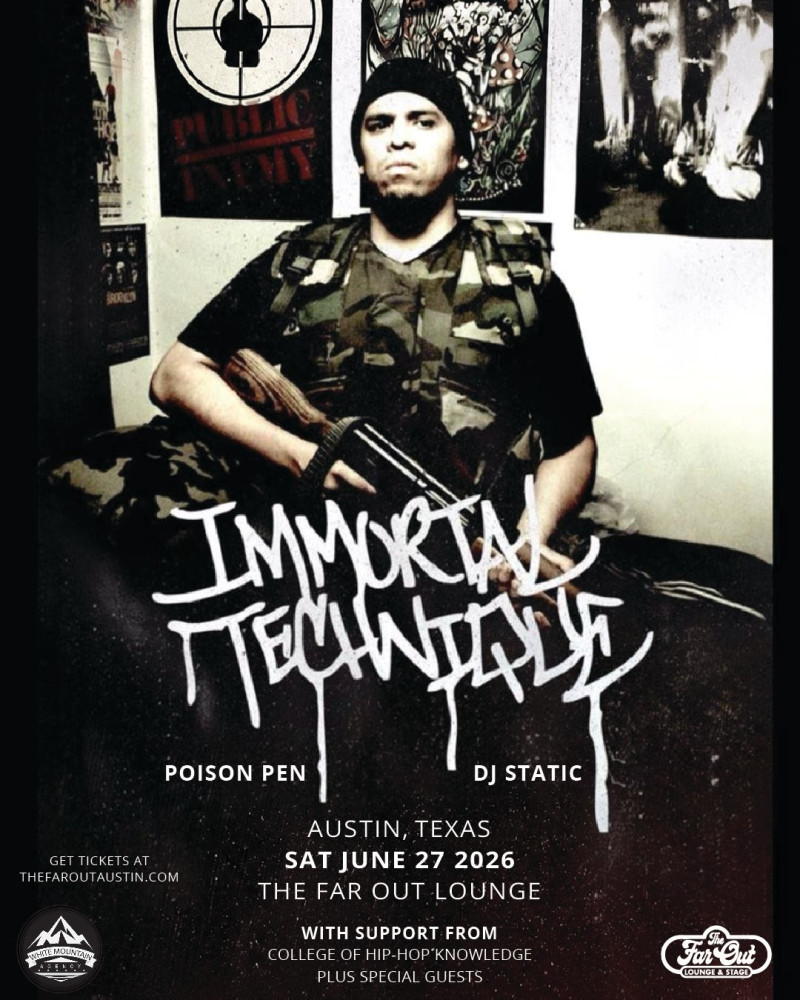 Immortal Technique w/ Poison Pen, DJ Static, College of Hip-Hop