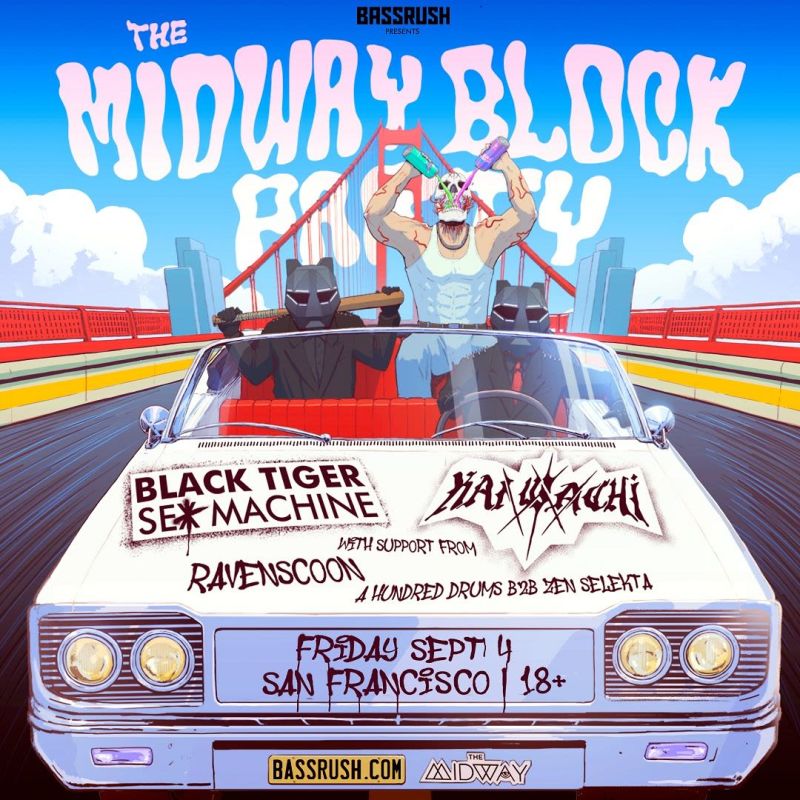 Black Tiger Sex Machine & Kai Wachi Block Party in San Francisco at
