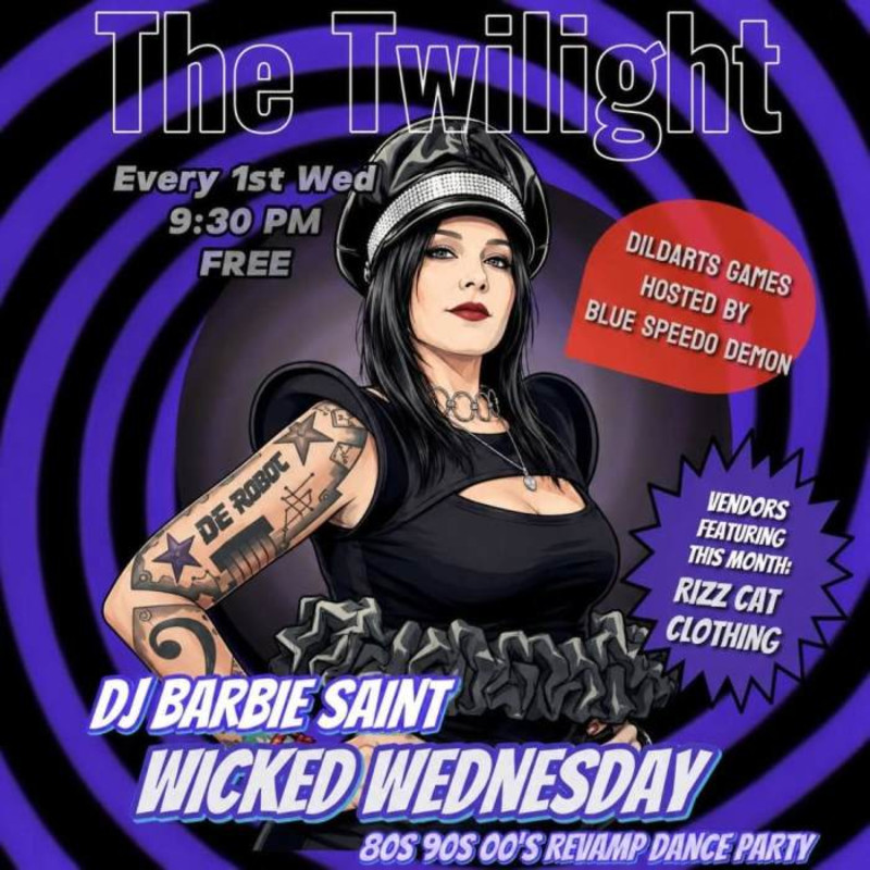 Wicked Wednesday w/ Dj Barbie Saint & Dj Speedo