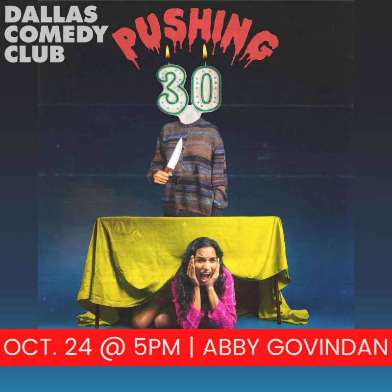 Abby Govindan: Pushing 30
