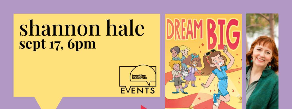 Shannon Hale: Dream Big