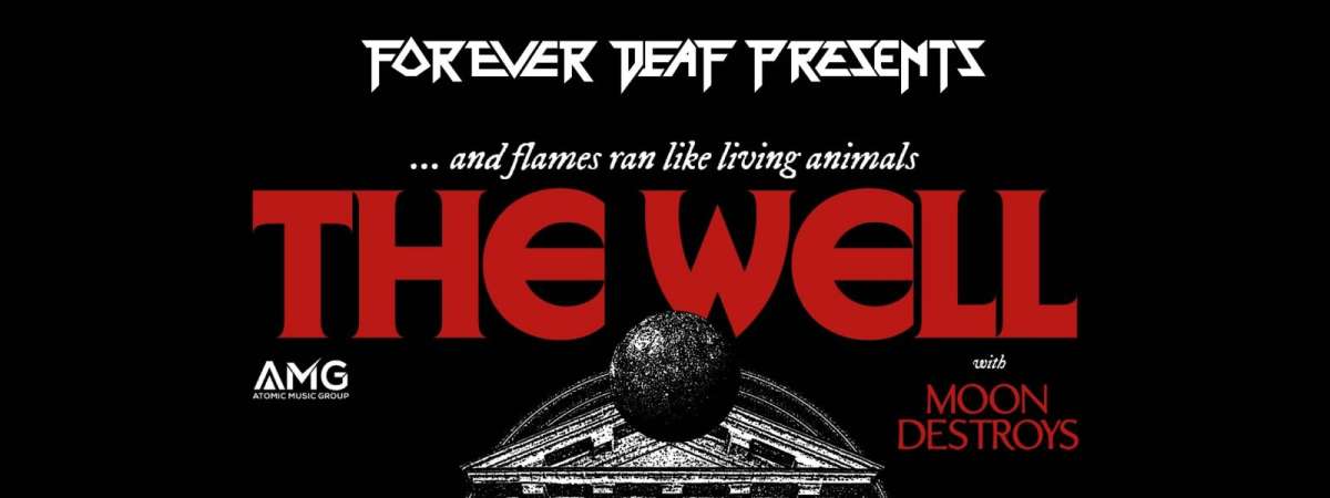 The Well & Moon Destroys w/ special guests Reivers & Satin Banshee