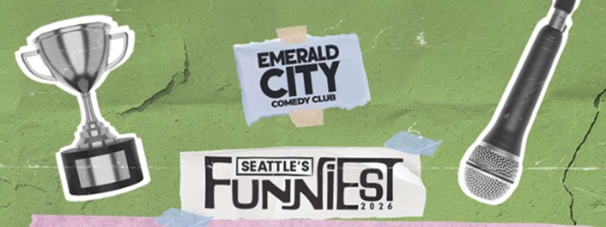 Seattle's Funniest - Semi-Finals!