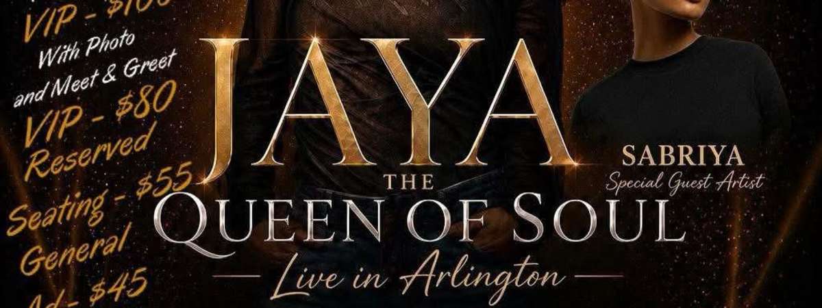 JAYA The Queen of Soul - Live in Arlington
