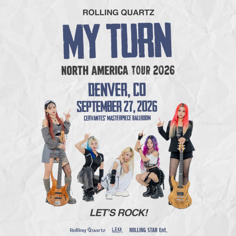 ROLLING QUARTZ [MY TURN] 2026 TOUR in Denver