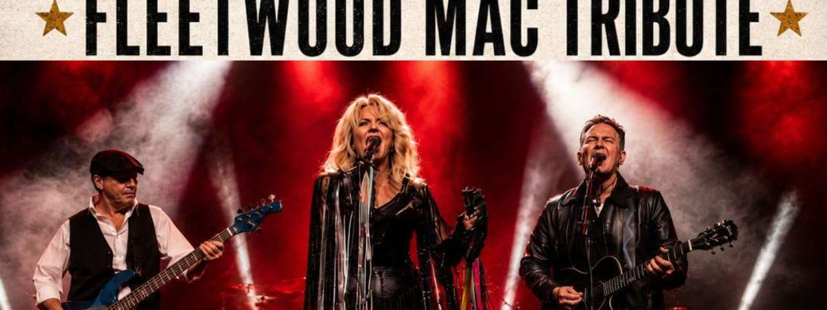 Fleetwood X – A Tribute to Fleetwood Mac