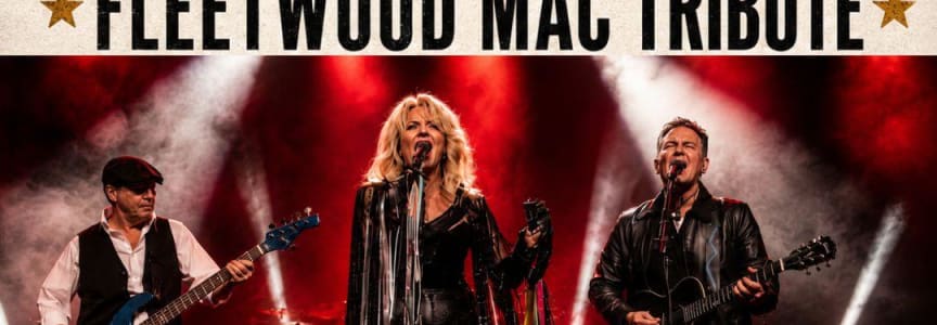 Fleetwood X – A Tribute to Fleetwood Mac