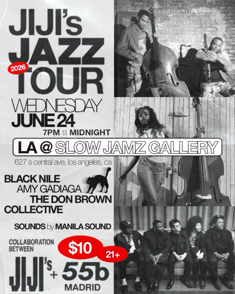 55b + JIJI's Jazz Tour: LA Opening Show in Los Angeles at Slow Jamz