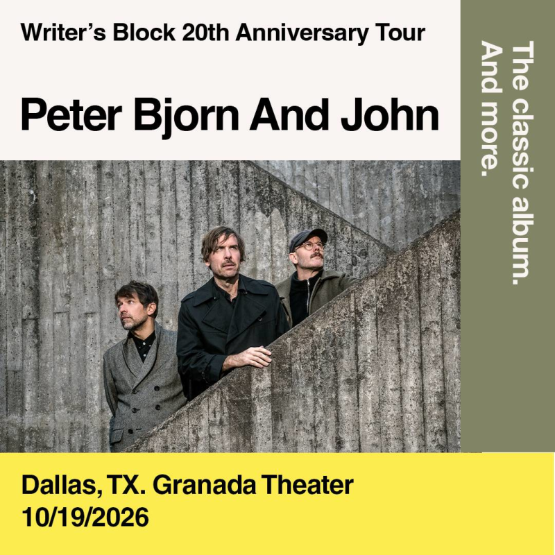Peter Bjorn and John - Writer’s Block 20th anniversary tour (Support: Josh Rouse)
