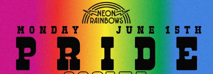 Neon Rainbows' PRIDE SOCIAL