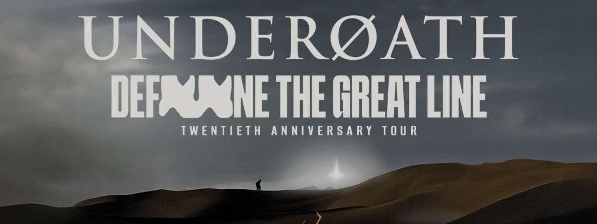 Underoath - Define the Great Line 20th Anniversary Tour, August Burns Red - Atreyu - As Cities Burn