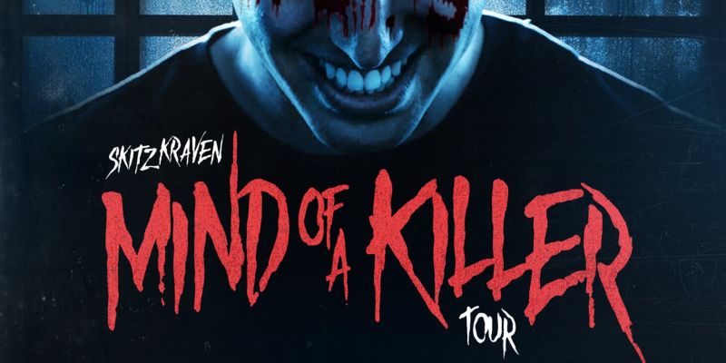 sKitz Kraven - Mind of a Killer Tour