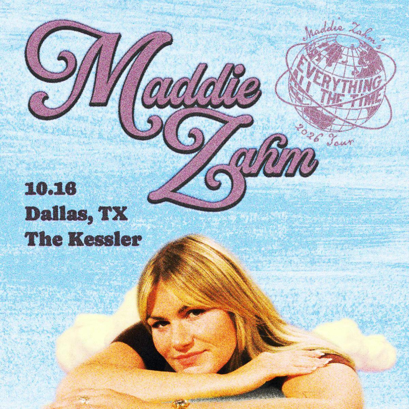 Maddie Zahm: Everything All The Time Tour