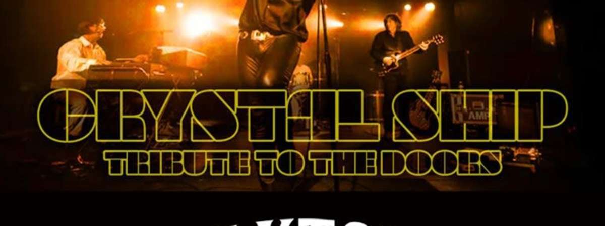 Crystal Ship: Tribute to The Doors