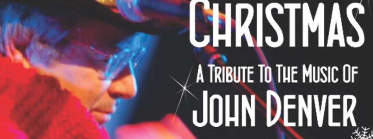 Rocky Mountain Christmas -The Music of John Denver starring Jim Curry