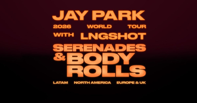 Jay Park with special guest LNGSHOT : Serenades & Body Rolls in