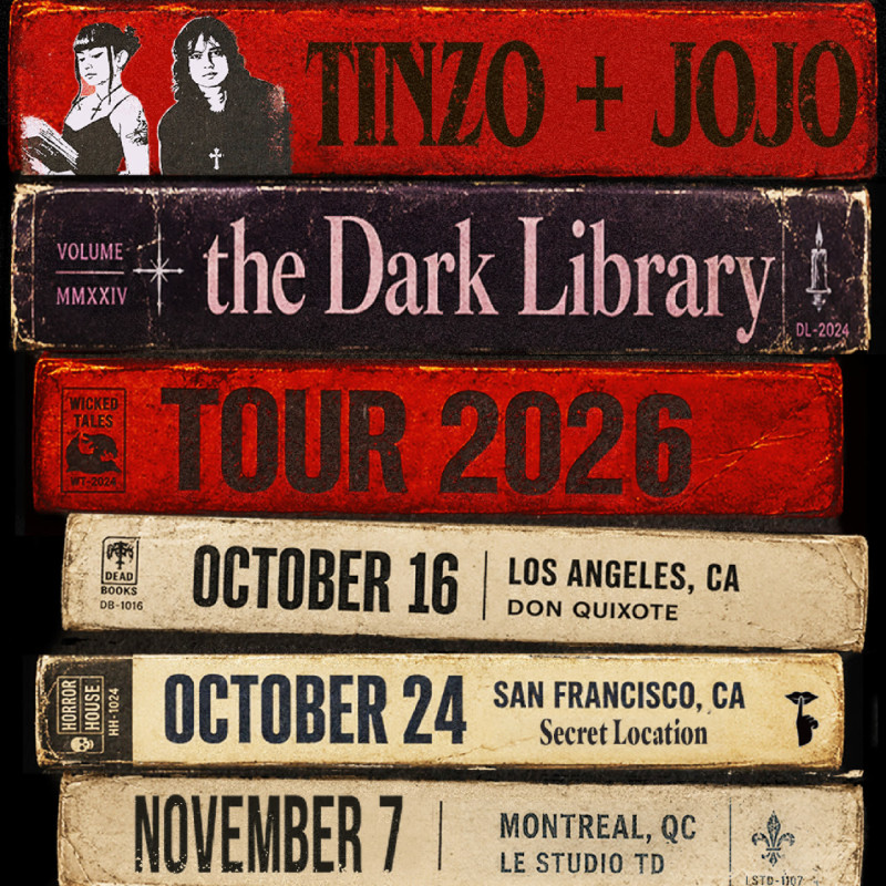 TINZO + JOJO: THE DARK LIBRARY TOUR