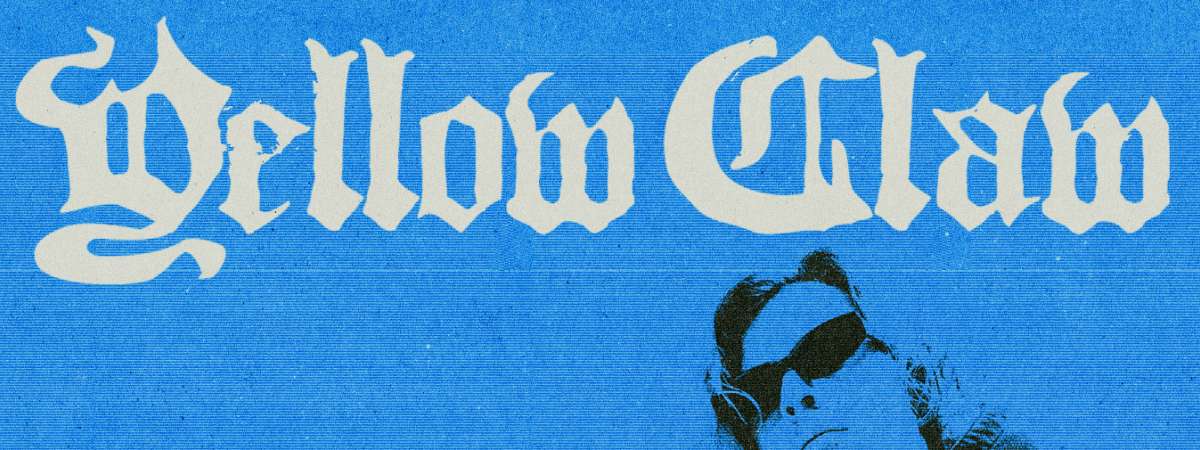 Yellow Claw: Jesus Loves Trap Music Tour