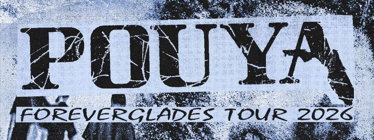 Pouya - The Foreverglades Tour, Ramirez, Fat Nick, Black Smurf, comehelpglo