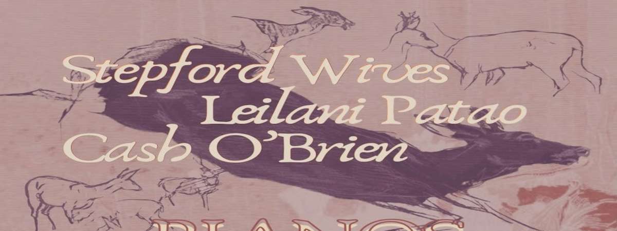 Stepford Wives / Cash O'Brien / Leilani Patao