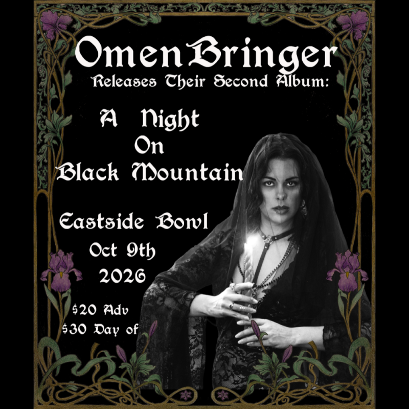 OmenBringer: A Night on Black Mountain Album Release
