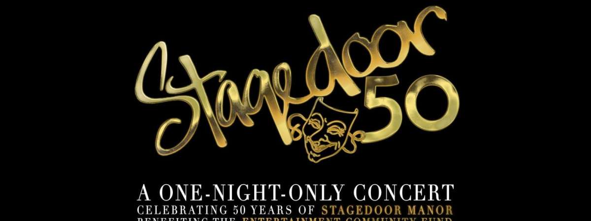 Stagedoor 50: A One Night Only Concert